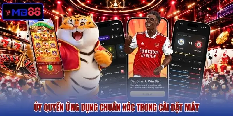 Ủy quyền ứng dụng chuẩn xác trong cài đặt máy
